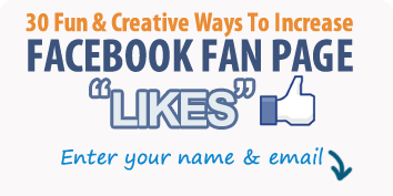 awebersample Kims 30 Fun & Creative Ways To Increase Facebook Fan Page Likes