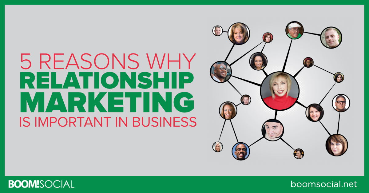 5-reasons-why-relationship-marketing-is-important-in-business