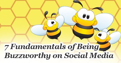 buzzworthy pi 7 Secrets of Being Buzzworthy on Social Media