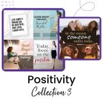 Positivity Collection 3