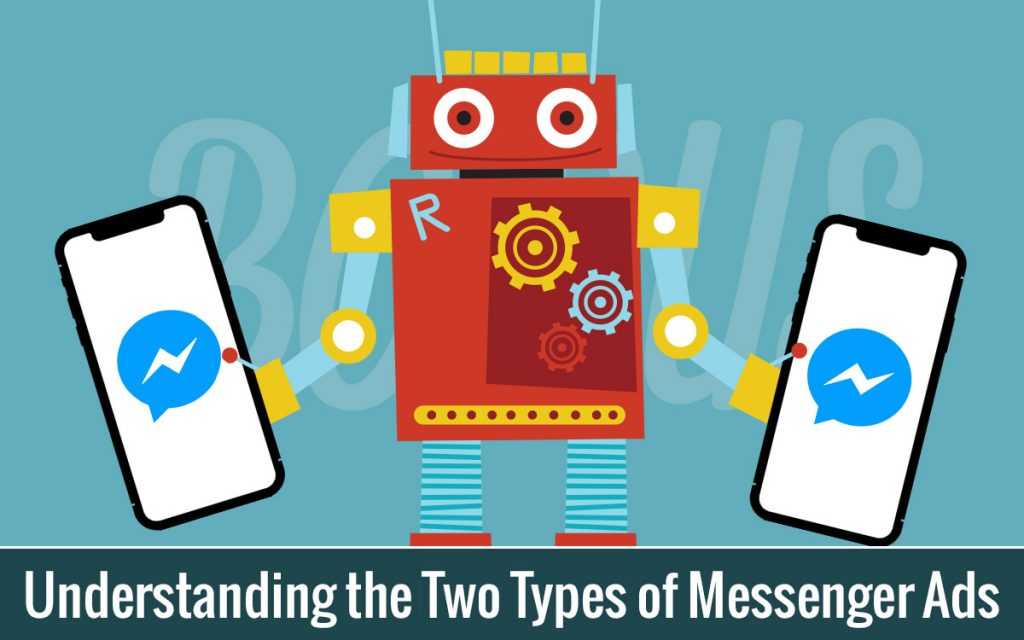 Understanding the Two Types of Messenger Ads