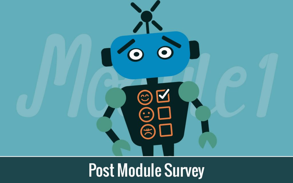 Post Module Survey!!