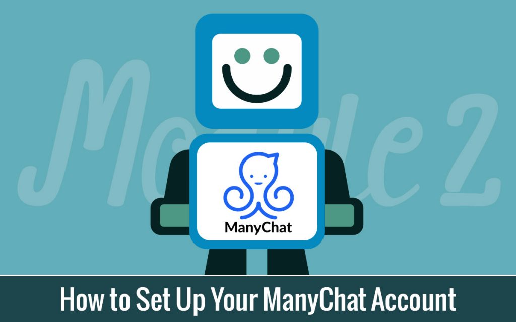 How to Set Up Your ManyChat Account