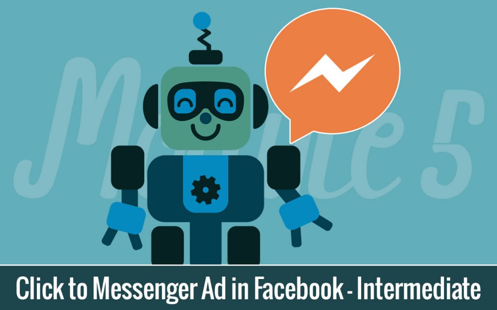 Click to Messenger Ad in Facebook - Intermediate