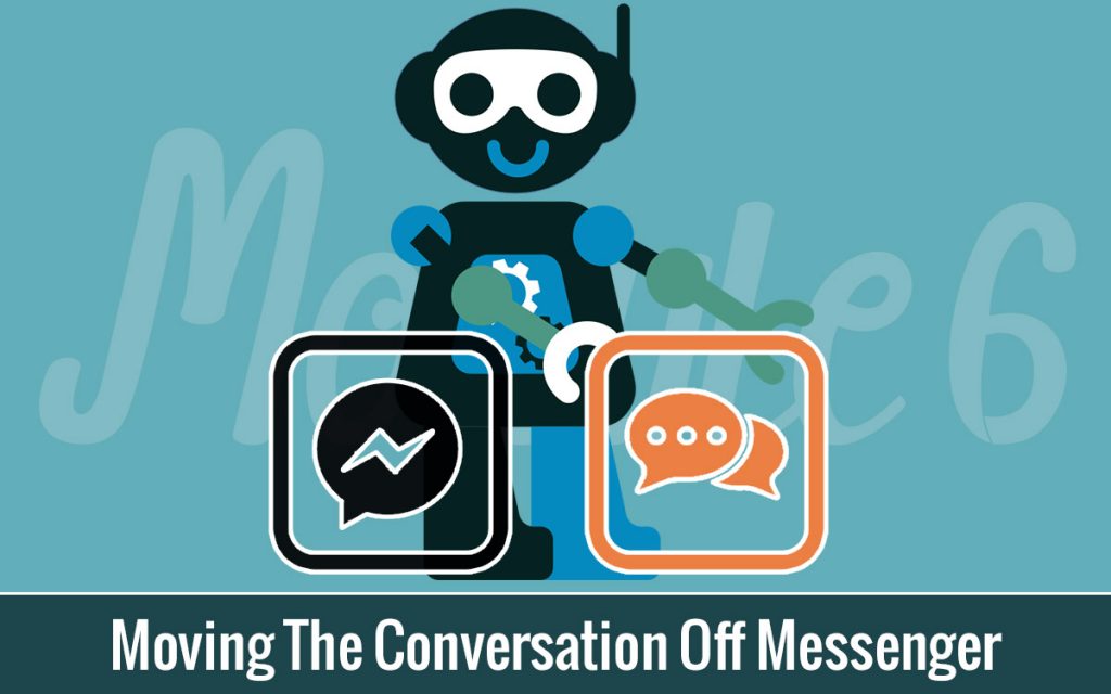 Moving The Conversation Off Messenger