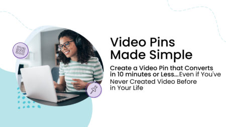 Video Pins Made Simple