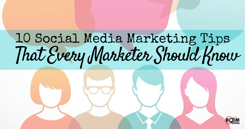 10 Social Media Marketing Tips That Every Marketer Should Know – Kim ...