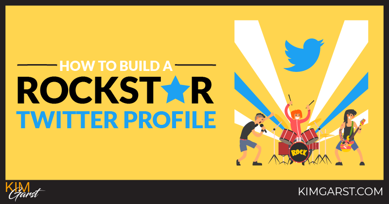 How To Build a Rockstar Twitter Profile