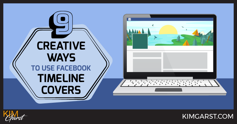 9 Creative Ways to Use Facebook Timeline Covers