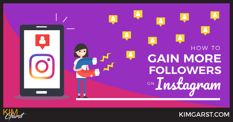 How to Gain More Followers on Instagram