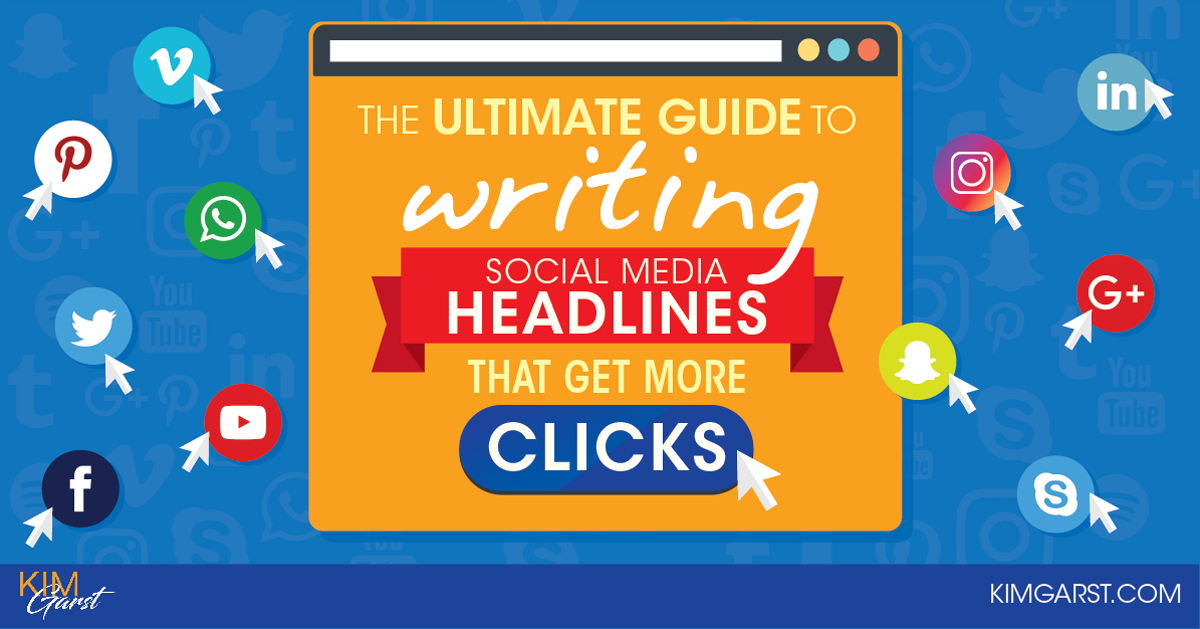 The Ultimate Guide to Writing Social Media Headlines That Get More Clicks