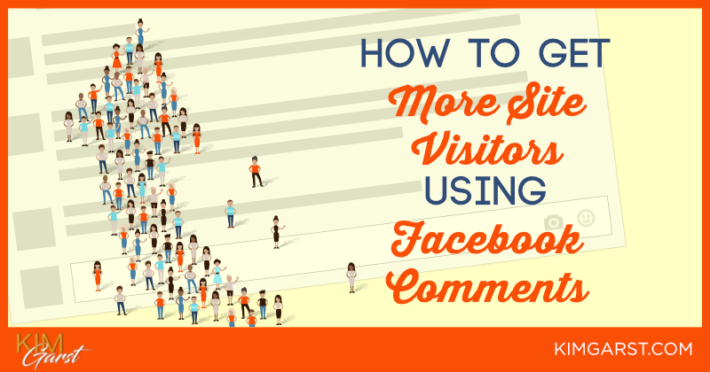 How To Get More Site Visitors Using Facebook Comments