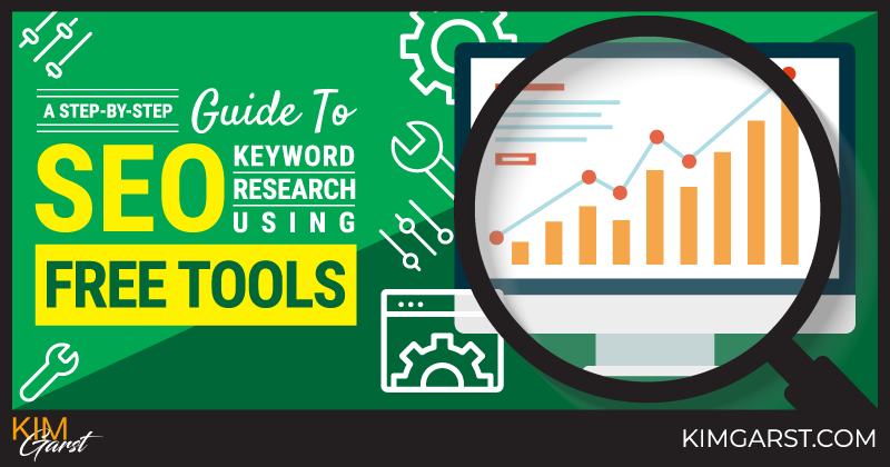 A Step-by-Step Guide to SEO Keyword Research Using FREE Tools