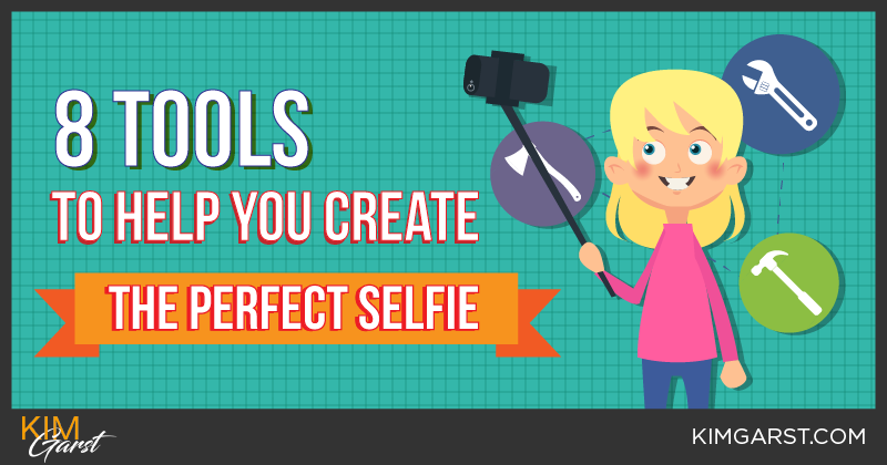 8 Tools to Help You Create the Perfect Selfie
