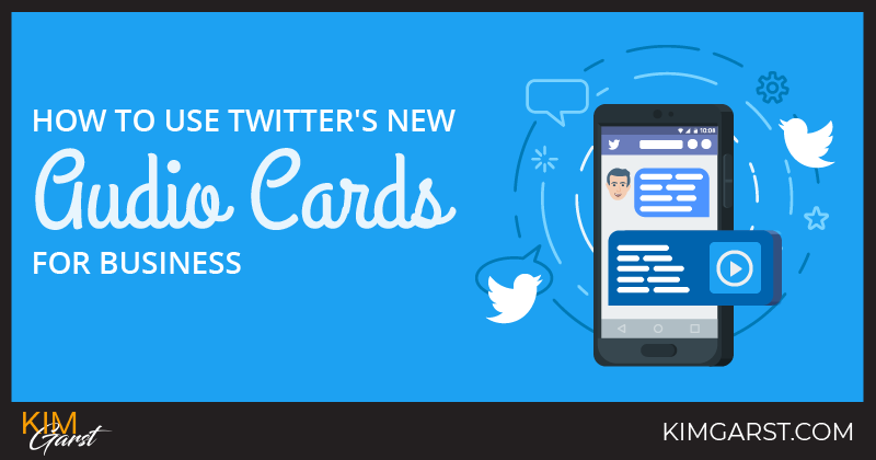 How To Use Twitter's New Audio Cards for Business