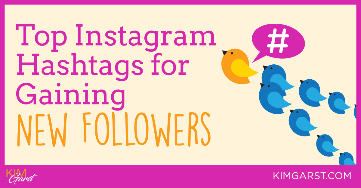 Top Instagram Hashtags for Gaining New Followers