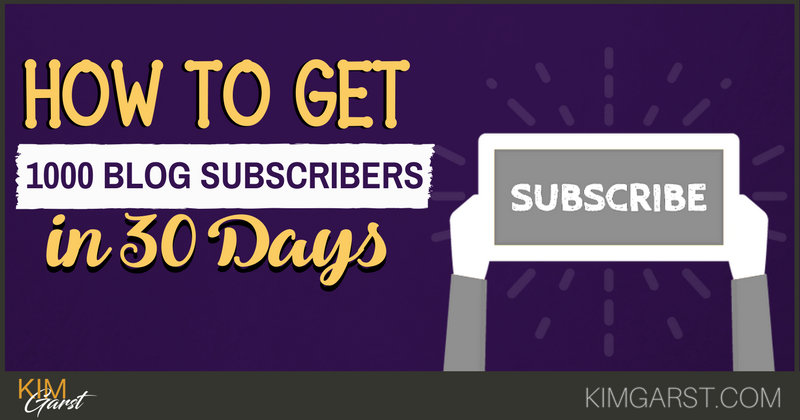 How to Get 1000 Blog Subscribers in 30 Days