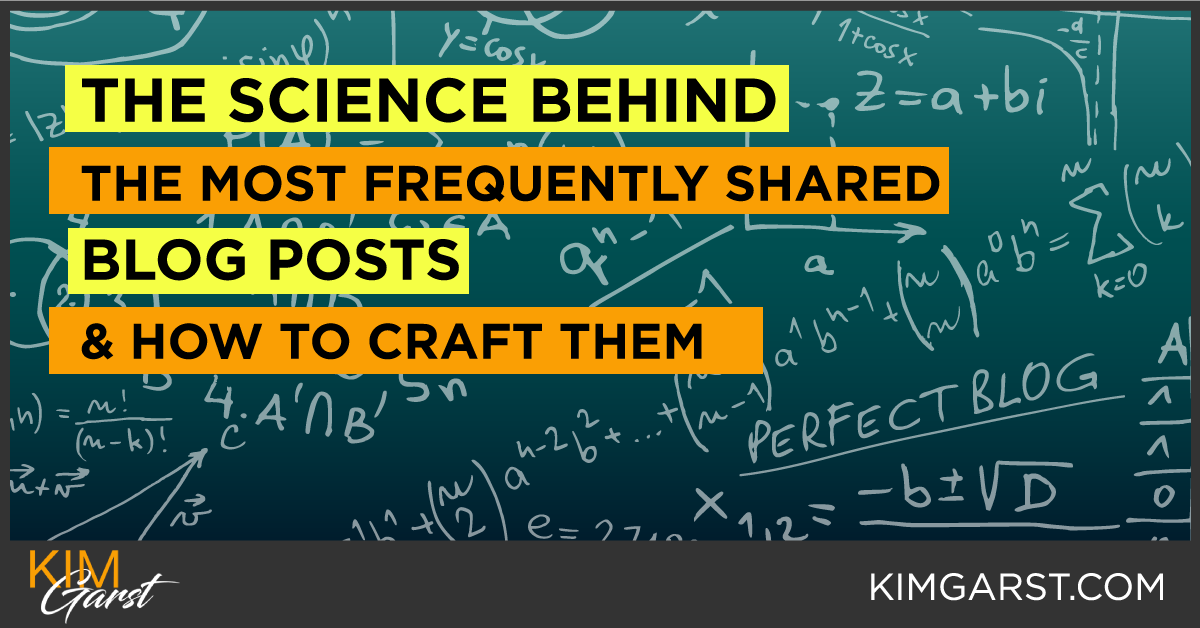 The Science Behind The Most Frequently Shared Blog Posts & How To Craft ...