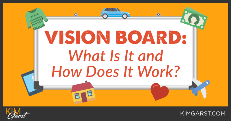 Vision Board What Is It and How Does It Work