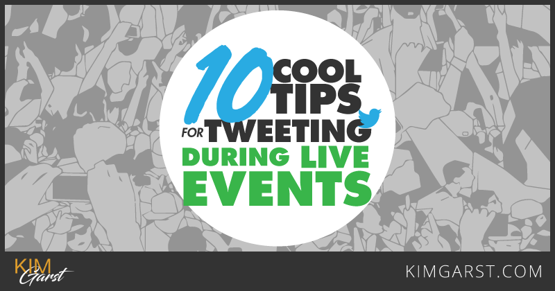 10 Cool Tips for Tweeting During Live Events