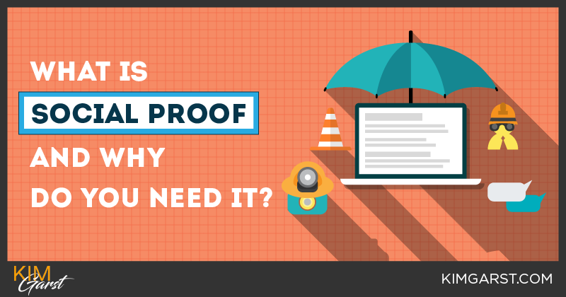What is Social Proof And Why Do You Need It