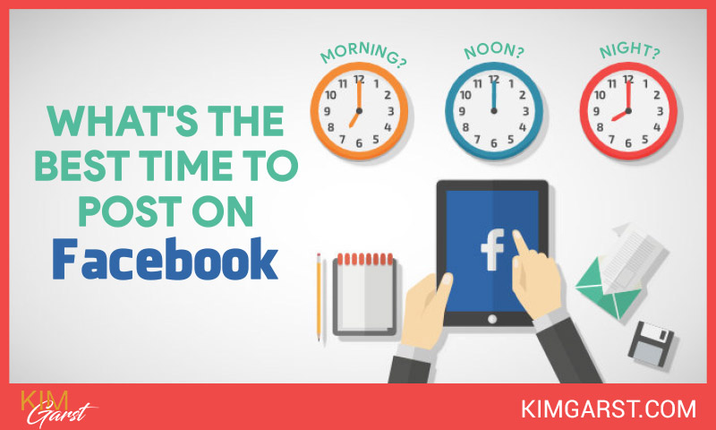 The Best Time to Post on Facebook [SOLVED]