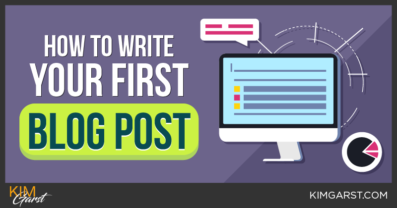 How to Write Your First Blog Post