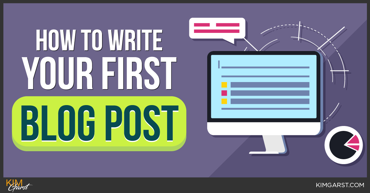 How to Write Your First Blog Post