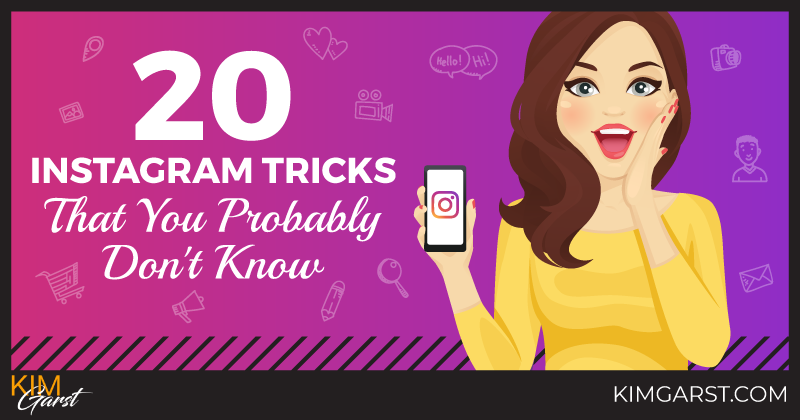 20 Instagram Tricks That You Probably Don't Know
