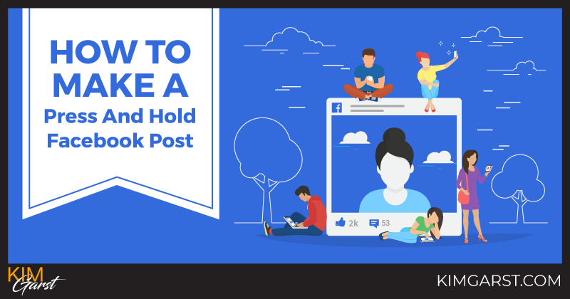 How To Make A Press And Hold Facebook Post