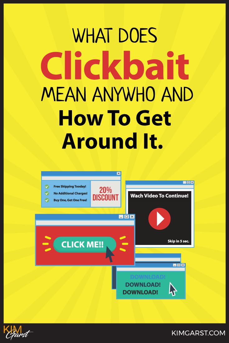 Everything you NEED to know about clickbait: What does it mean, why it’s so important to AVOID it, and how to CREATE KILLER HEADLINES that get tons of clicks.