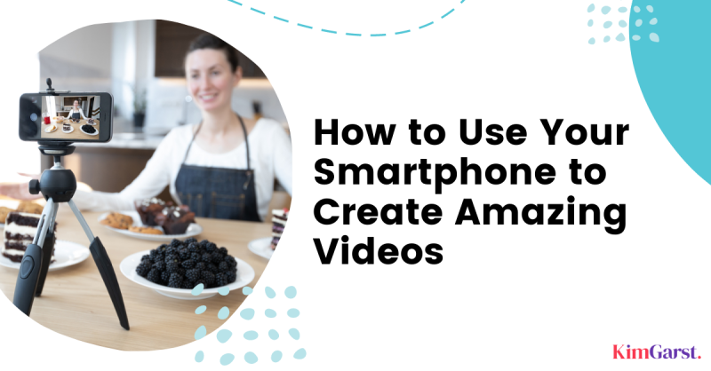 how-to-use-smartphones-create-amazing-videos